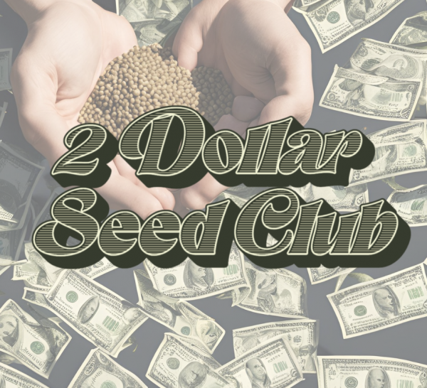 2 Dollar Seed Club