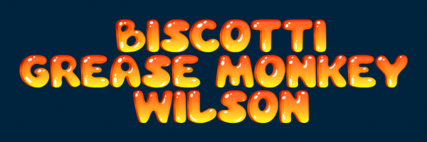 Biscotti Grease Monkey Wilson